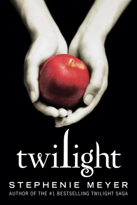 Twilight (The Twilight Saga #1) By Stephenie Meyer Cover Image