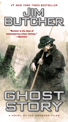 Ghost Story (Dresden Files #13) By Jim Butcher Cover Image
