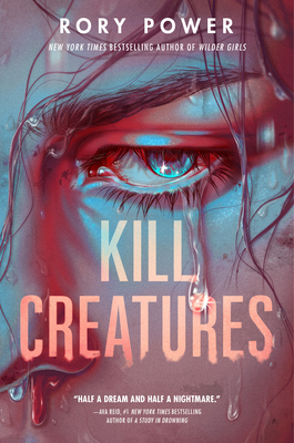 Kill Creatures By Rory Power Cover Image