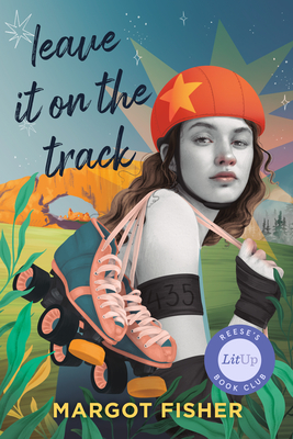 Leave It on the Track By Margot Fisher Cover Image