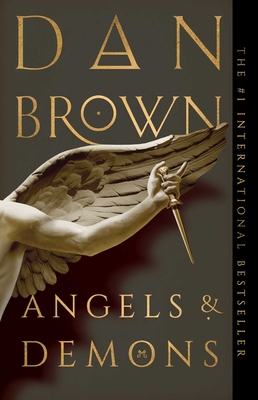 Angels & Demons: A Novel By Dan Brown Cover Image