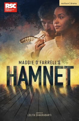 Hamnet (Modern Plays) By Maggie O'Farrell, Lolita Chakrabarti (Adapted by) Cover Image
