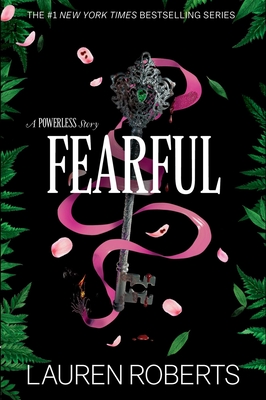 Fearful: A Powerless Story (The Powerless Trilogy) By Lauren Roberts Cover Image