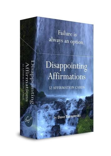 Disappointing Affirmations By Dave Tarnowski Cover Image
