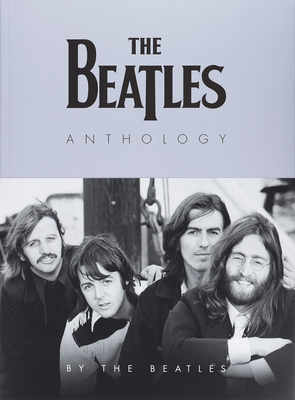 The Beatles Anthology (25th Anniversary Edition) By Beatles Cover Image
