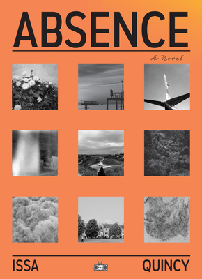Absence By Issa Quincy Cover Image