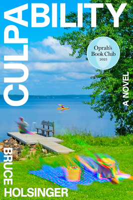 Culpability (Oprah's Book Club) By Bruce Holsinger Cover Image