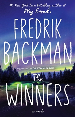 The Winners: A Novel (Beartown Series) By Fredrik Backman Cover Image