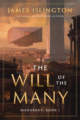 The Will of the Many (Hierarchy #1) By James Islington Cover Image