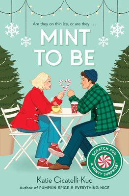 Mint to Be (Scratch & Sniff Cover Edition) By Katie Cicatelli-Kuc Cover Image