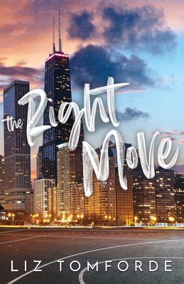The Right Move By Liz Tomforde Cover Image