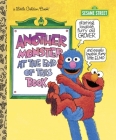 Another Monster at the End of This Book (Sesame Street) (Little Golden Book) By Jon Stone, Michael Smollin (Illustrator) Cover Image