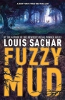 Fuzzy Mud By Louis Sachar Cover Image