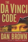 The Da Vinci Code: A Novel (Robert Langdon #2) By Dan Brown Cover Image