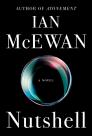 Nutshell: A Novel By Ian McEwan Cover Image