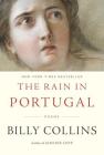 The Rain in Portugal: Poems By Billy Collins Cover Image