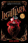 Lightlark (The Lightlark Saga Book 1) By Alex Aster Cover Image