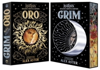 Grim and Oro: Dueling Crowns Edition (A Lightlark Saga Deluxe Companion Book) (The Lightlark Saga) By Alex Aster Cover Image