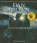 Angels & Demons: A Novel By Dan Brown, Richard Poe (Read by) Cover Image