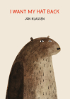 I Want My Hat Back (The Hat Trilogy #1) By Jon Klassen, Jon Klassen (Illustrator) Cover Image