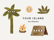 Your Island (Your Places) By Jon Klassen, Jon Klassen (Illustrator) Cover Image