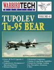 Tupolev Tu-95 Bear, Warbirdtech V. 43 By Yefim Gordon, Peter Davison Cover Image
