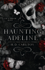 Haunting Adeline: Book 1 of 2: Cat & Mouse Duet By H. D. Carlton Cover Image