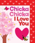 Chicka Chicka I Love You (Chicka Chicka Book, A) By Bill Martin Jr, John Archambault, Julien Chung (Illustrator) Cover Image